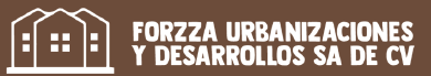 FORZZA Urbanizaciones y Desarrollos SA de CV